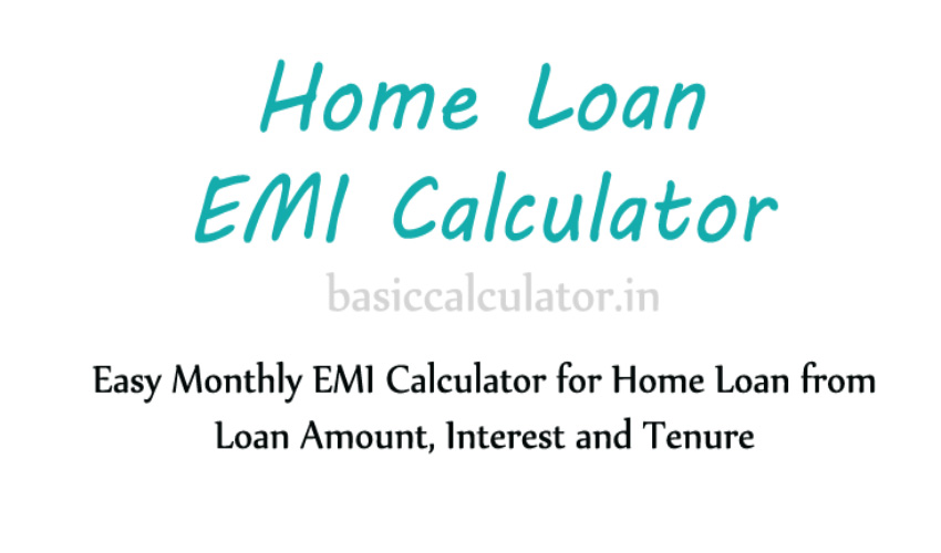 Easy EMI Calculator for Home Loan