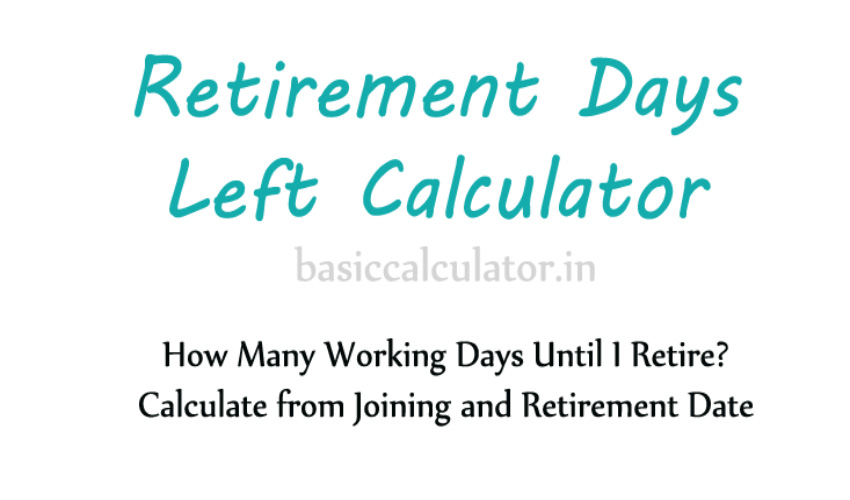 retirement-days-left-calculator-how-many-working-days-until-i-retire